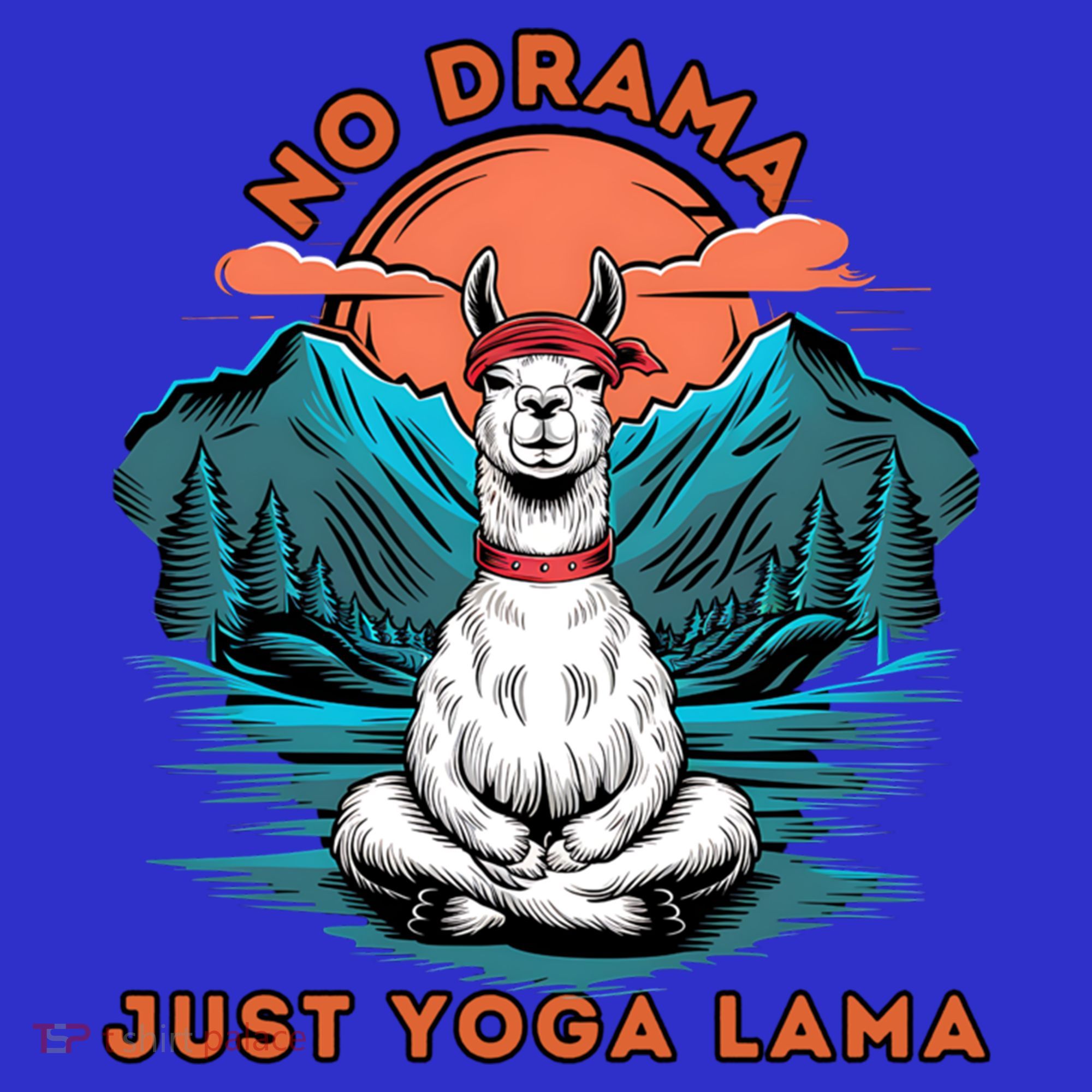 Meditation No Drama Just Yoga Lama Namaste Yoga Mom Namaste Gift T-Shirt