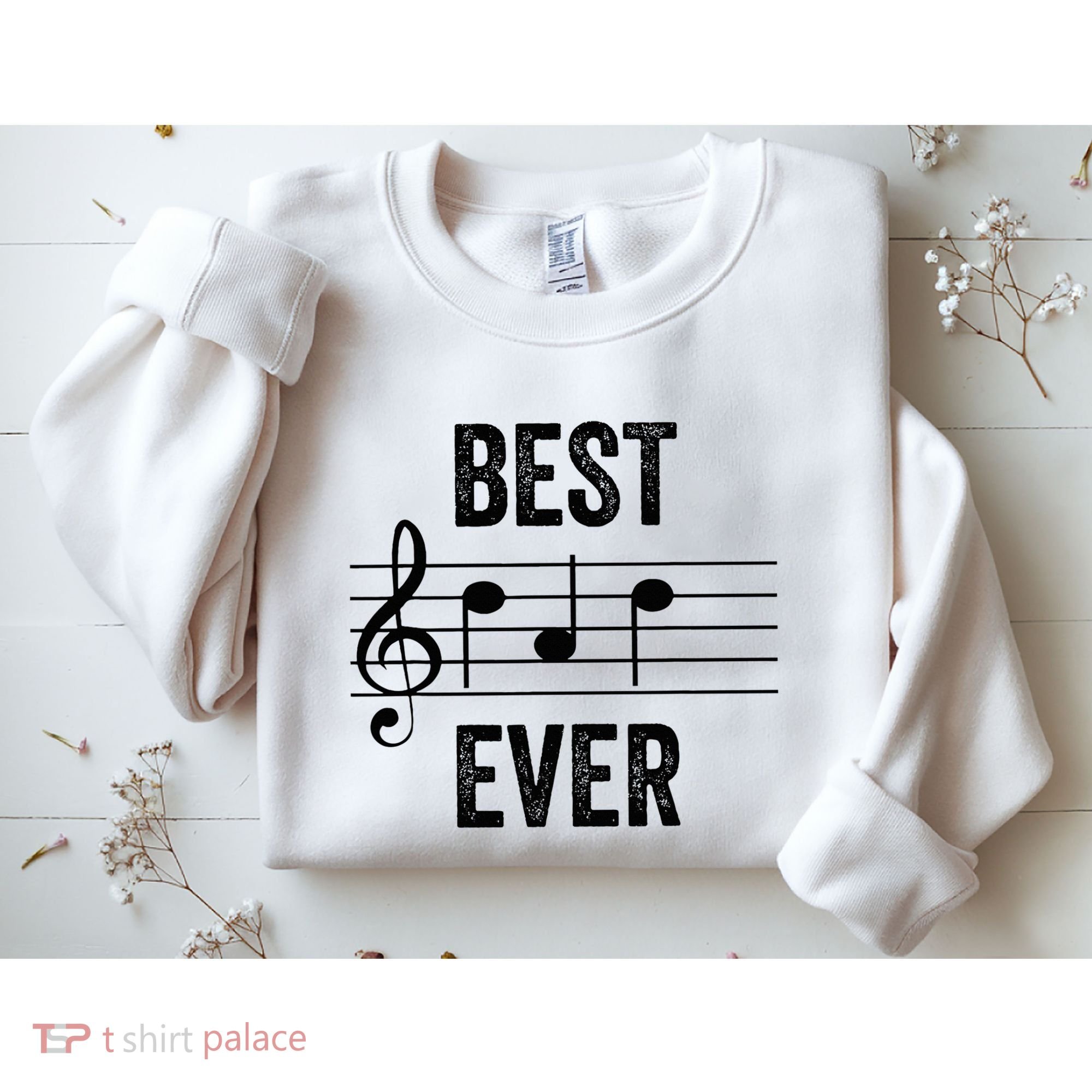Music Notes Funny Fathers Day Present Best Dad Ever Sweatshirt