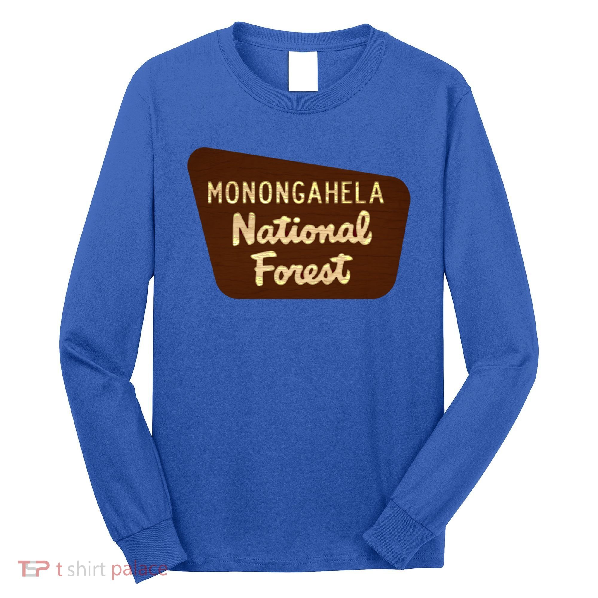 Monongahela National Forest West Virginia Wv Souvenir Gift Long Sleeve Shirt