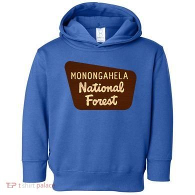 Monongahela National Forest West Virginia Wv Souvenir Gift Toddler Hoodie