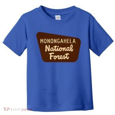Monongahela National Forest West Virginia Wv Souvenir Gift Toddler T-Shirt