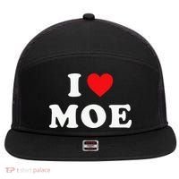 Moe Name Gift I Love Moe Heart Moe 7 Panel Mesh Trucker Snapback Hat thumb 0