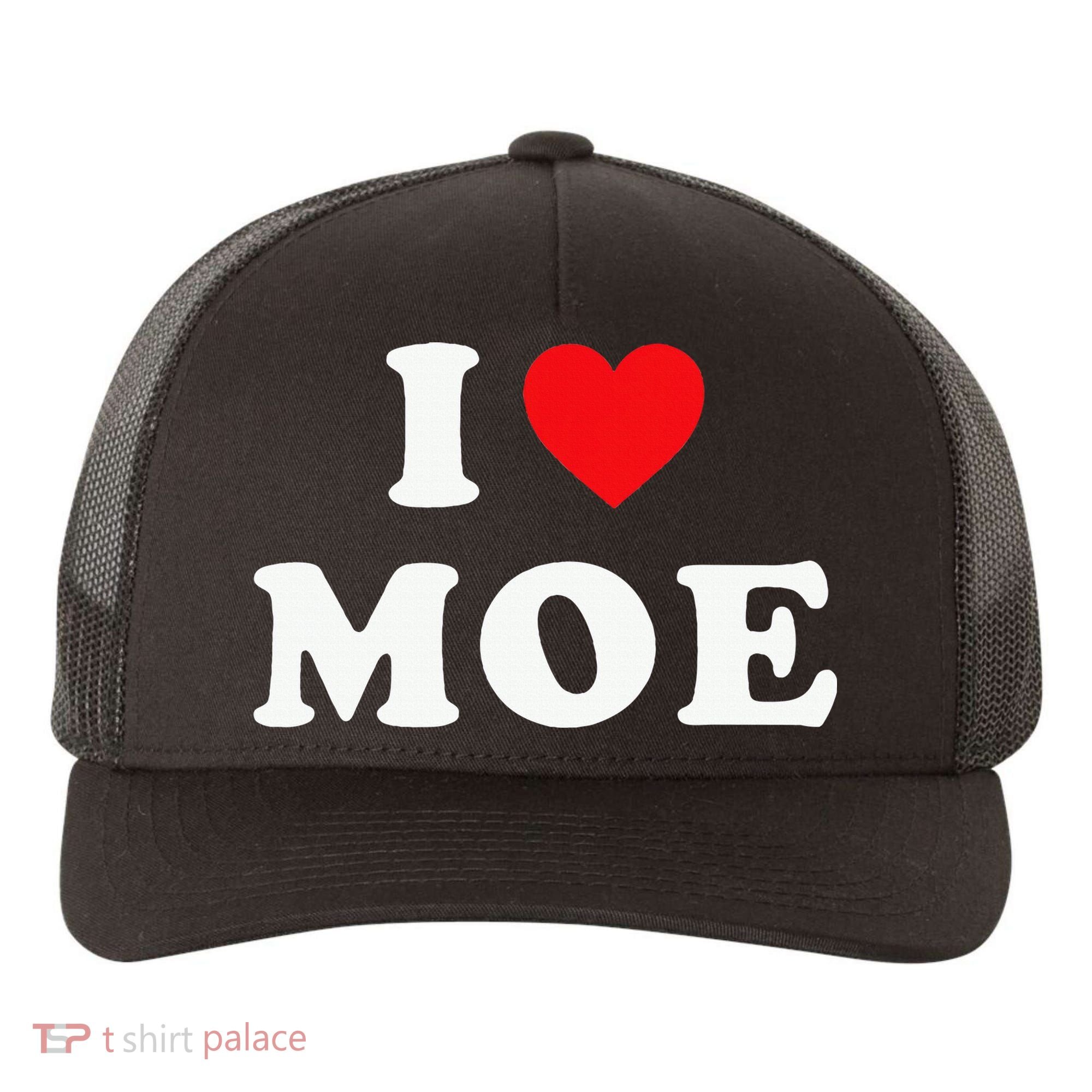 Moe Name Gift I Love Moe Heart Moe Yupoong Adult 5-Panel Trucker Hat