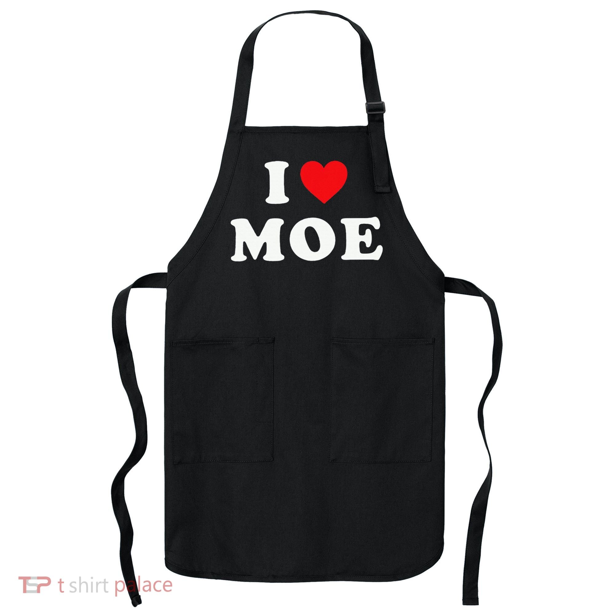 Moe Name Gift I Love Moe Heart Moe Apron
