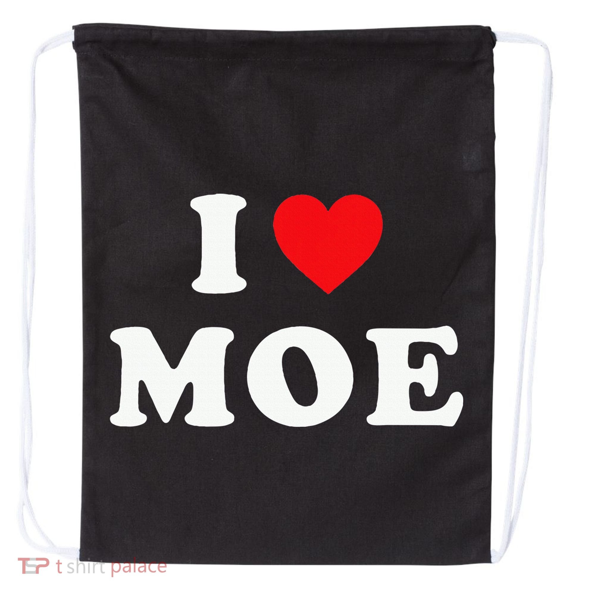 Moe Name Gift I Love Moe Heart Moe Drawstring Bag