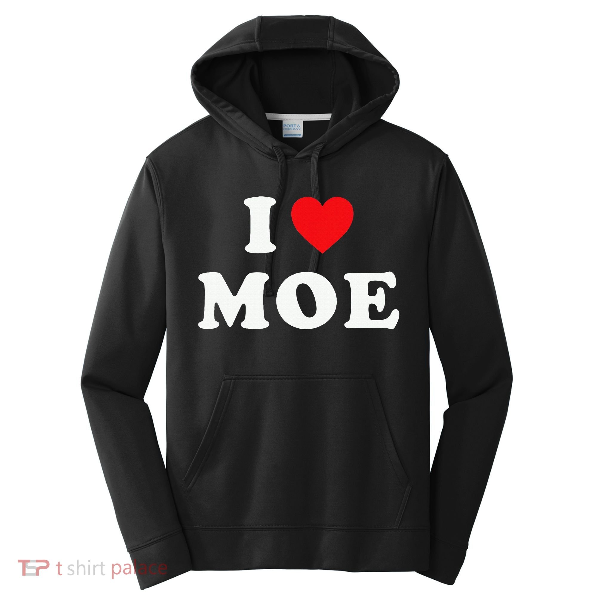 Moe Name Gift I Love Moe Heart Moe Performance Fleece Hoodie