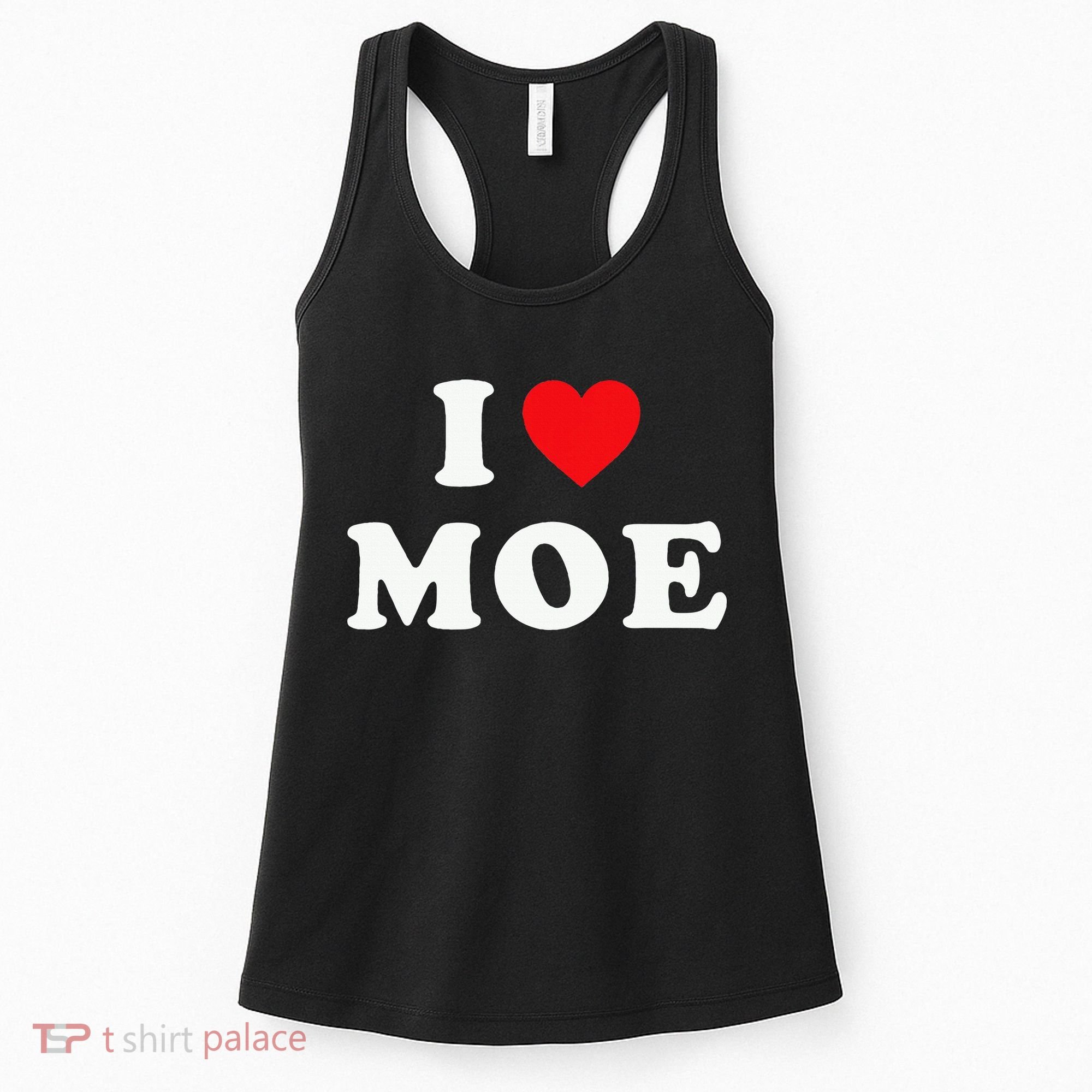 Moe Name Gift I Love Moe Heart Moe Women's Tank Top