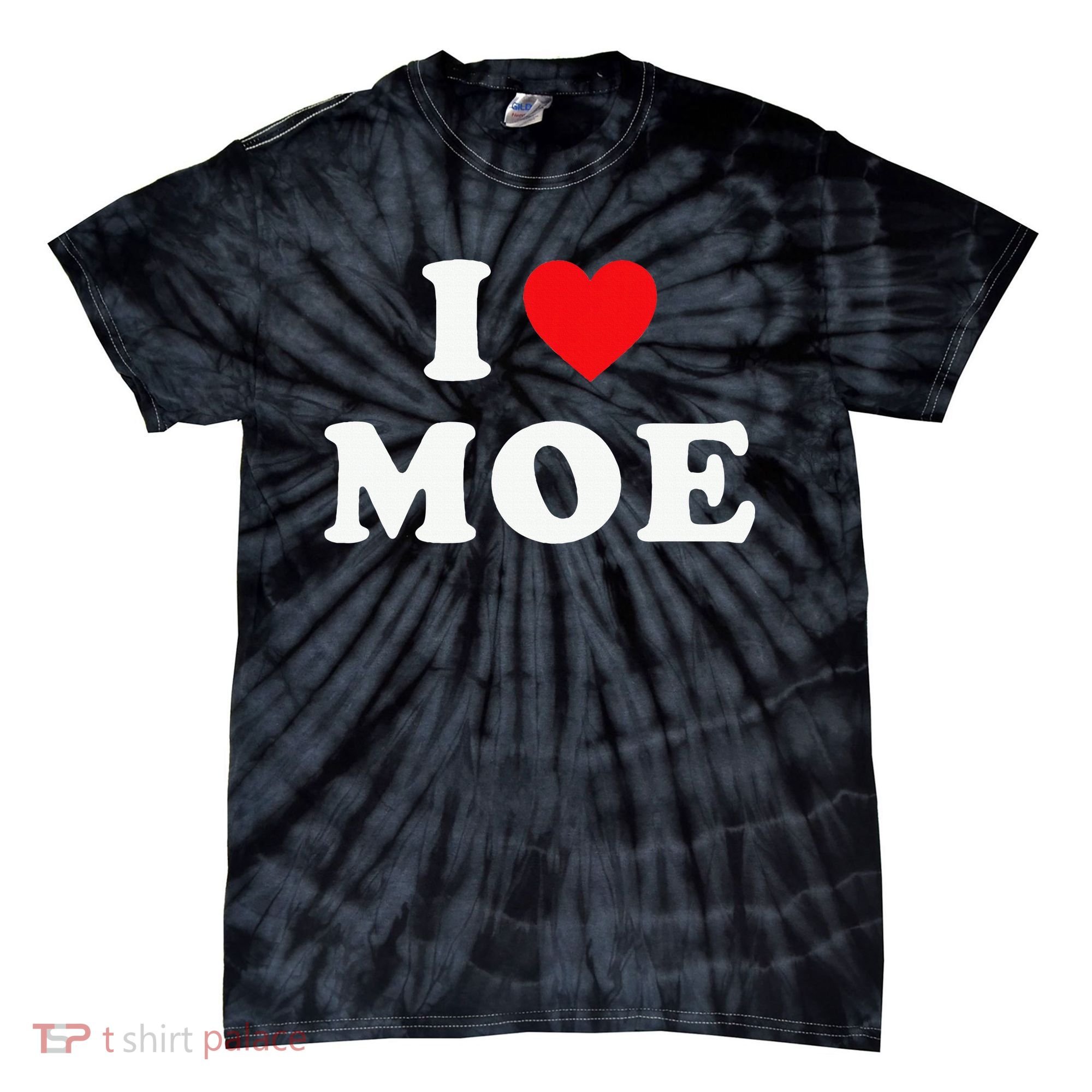 Moe Name Gift I Love Moe Heart Moe Tie-Dye T-Shirt