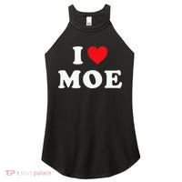 Moe Name Gift I Love Moe Heart Moe Women's Perfect Tri Rocker Tank thumb 0