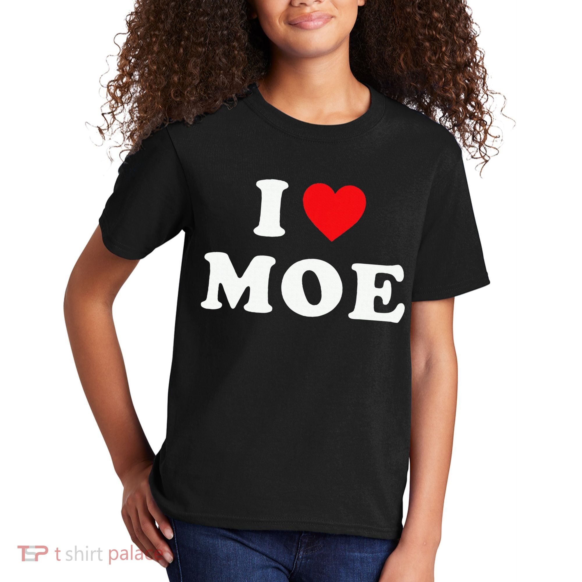 Moe Name Gift I Love Moe Heart Moe Kids T-Shirt