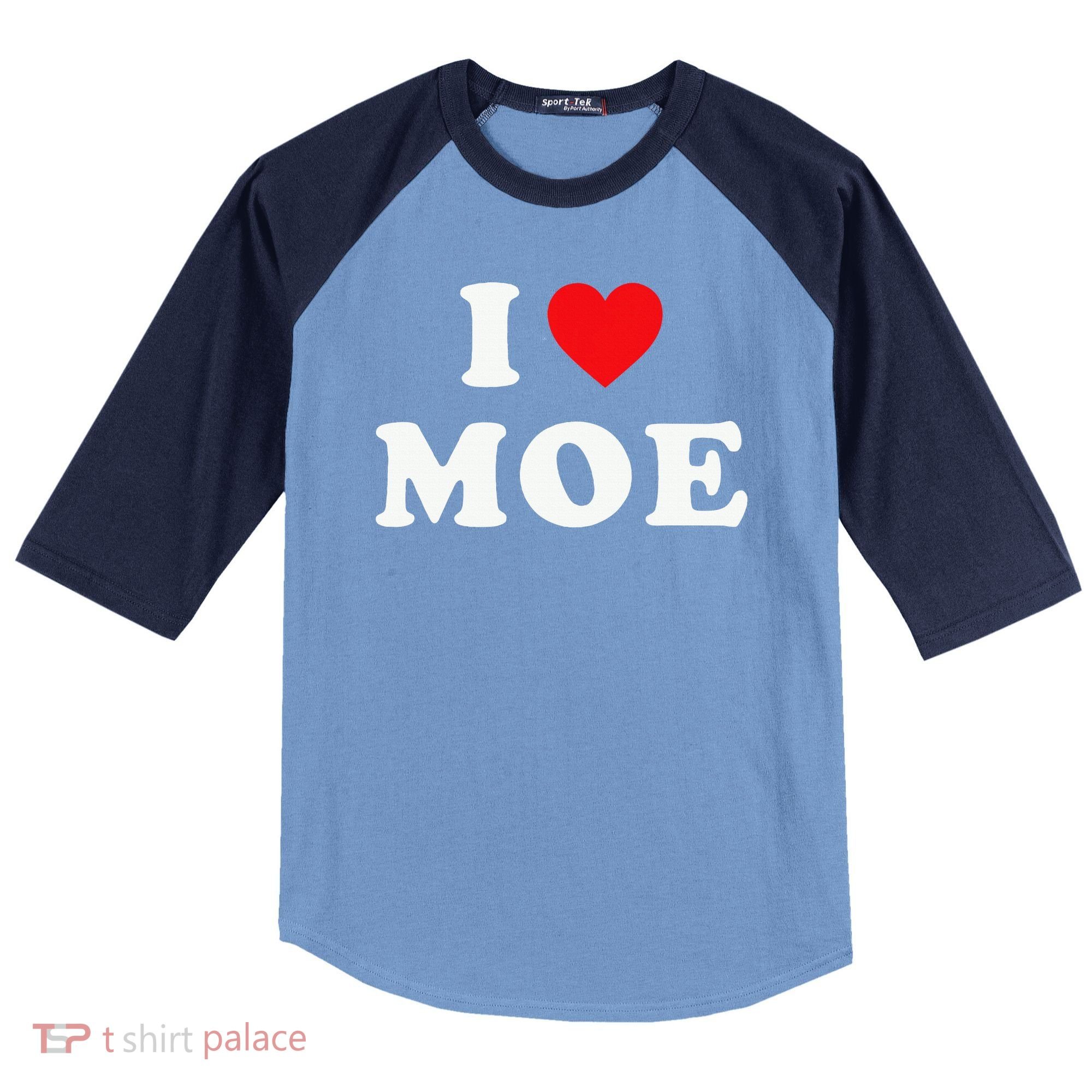 Moe Name Gift I Love Moe Heart Moe Raglan Baseball Sleeve Shirt