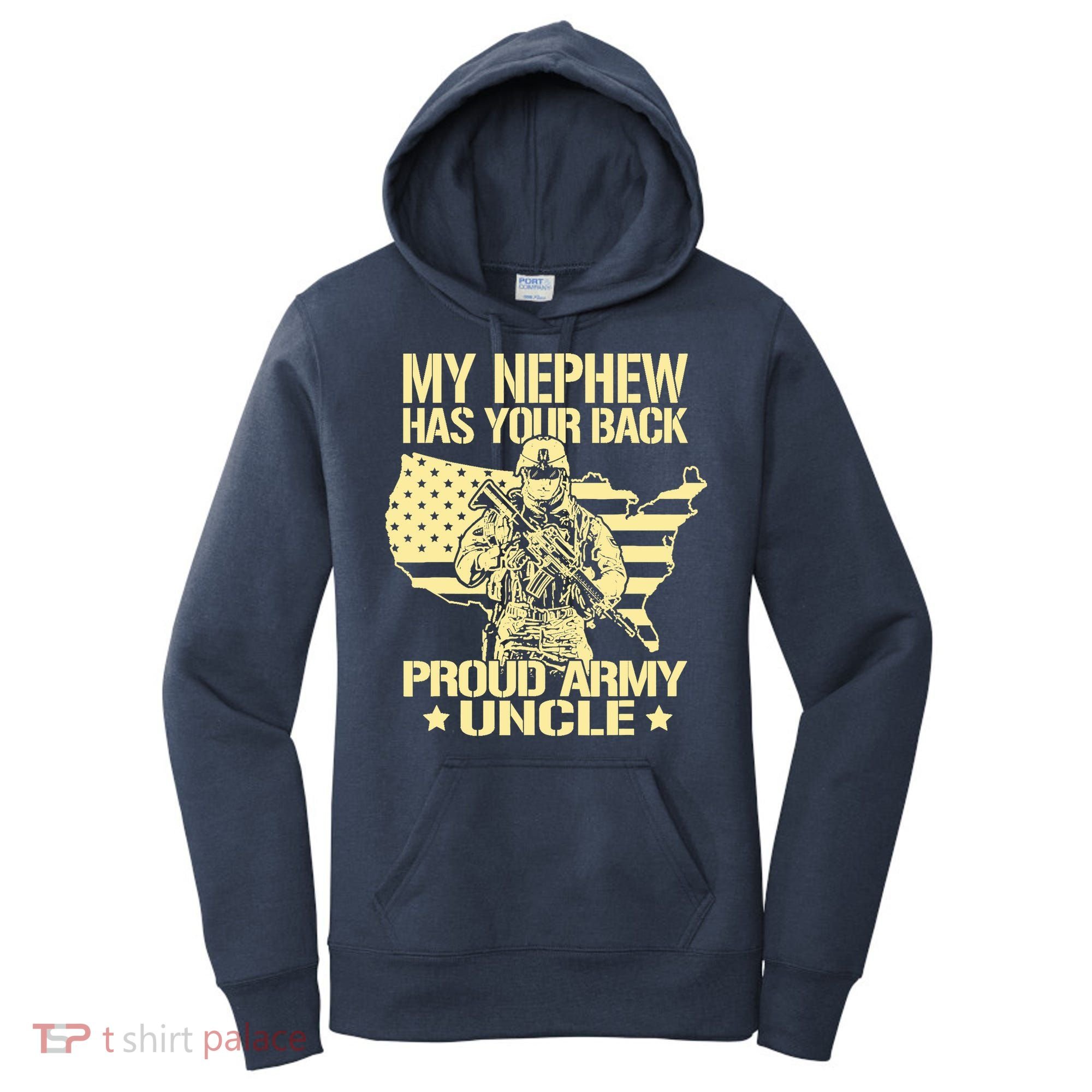 My Nephew Has Your Back Proud Army Uncle Military Family Women's Hoodie