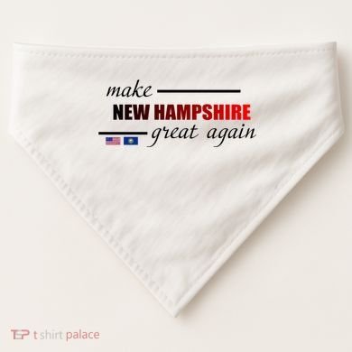 Make New Hampshire Great Again USA-Made Doggie Bandana