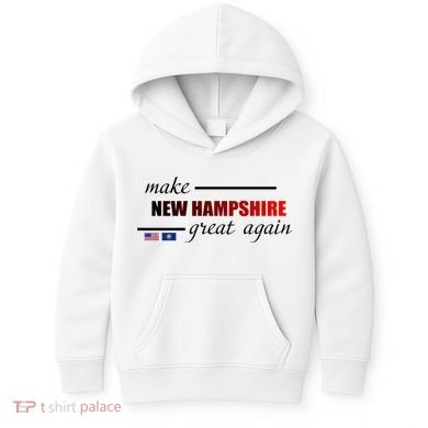 Make New Hampshire Great Again Kids Hoodie