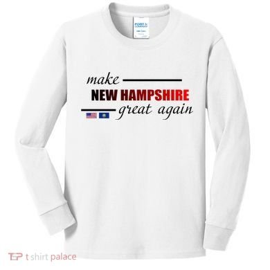 Make New Hampshire Great Again Kids Long Sleeve Shirt