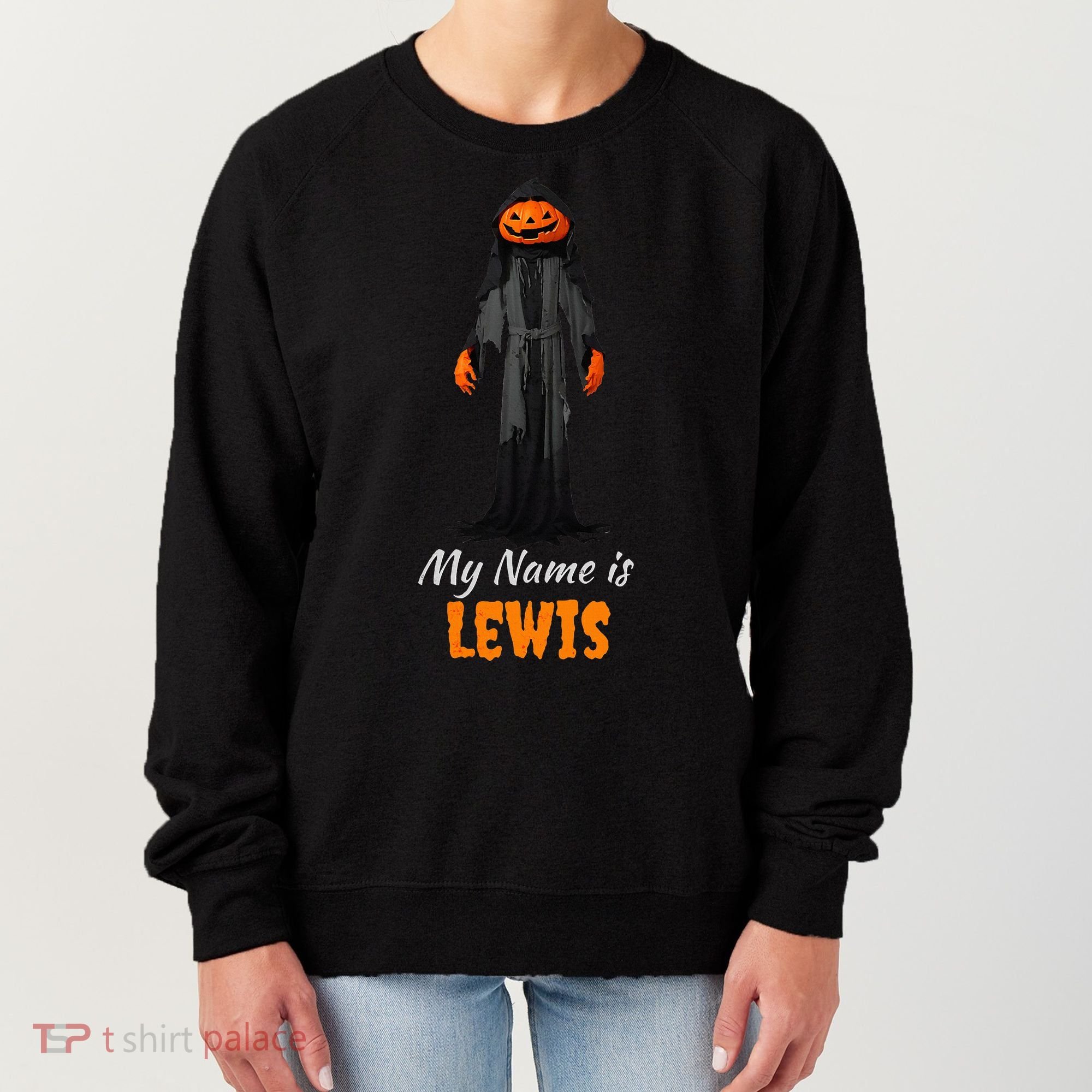 My Name Is Lewis Jack O Lantern Pumpkin Man Women's Sweatshirt