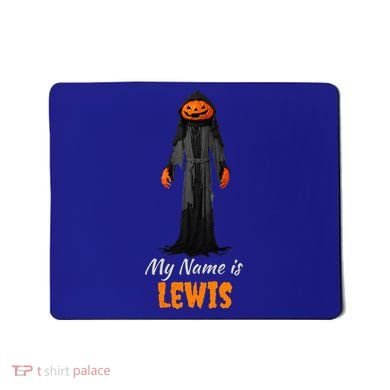 My Name Is Lewis Jack O Lantern Pumpkin Man Mousepad