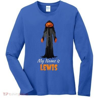My Name Is Lewis Jack O Lantern Pumpkin Man Women's Long Sleeve Shirt