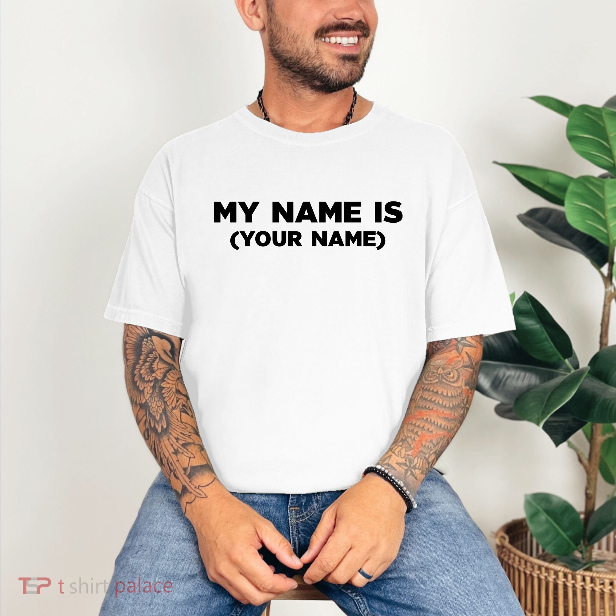 My Name Is Funny Custom Comfort Colors T-Shirt