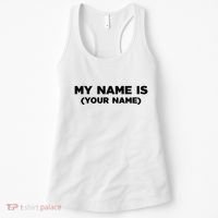 My Name Is Funny Custom Women's Tank Top thumb 0