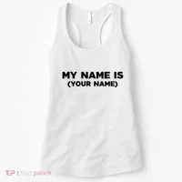 My Name Is Funny Custom Women's Tank Top thumb 0