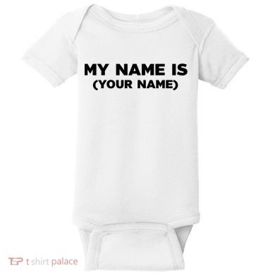 My Name Is Funny Custom Baby Bodysuit