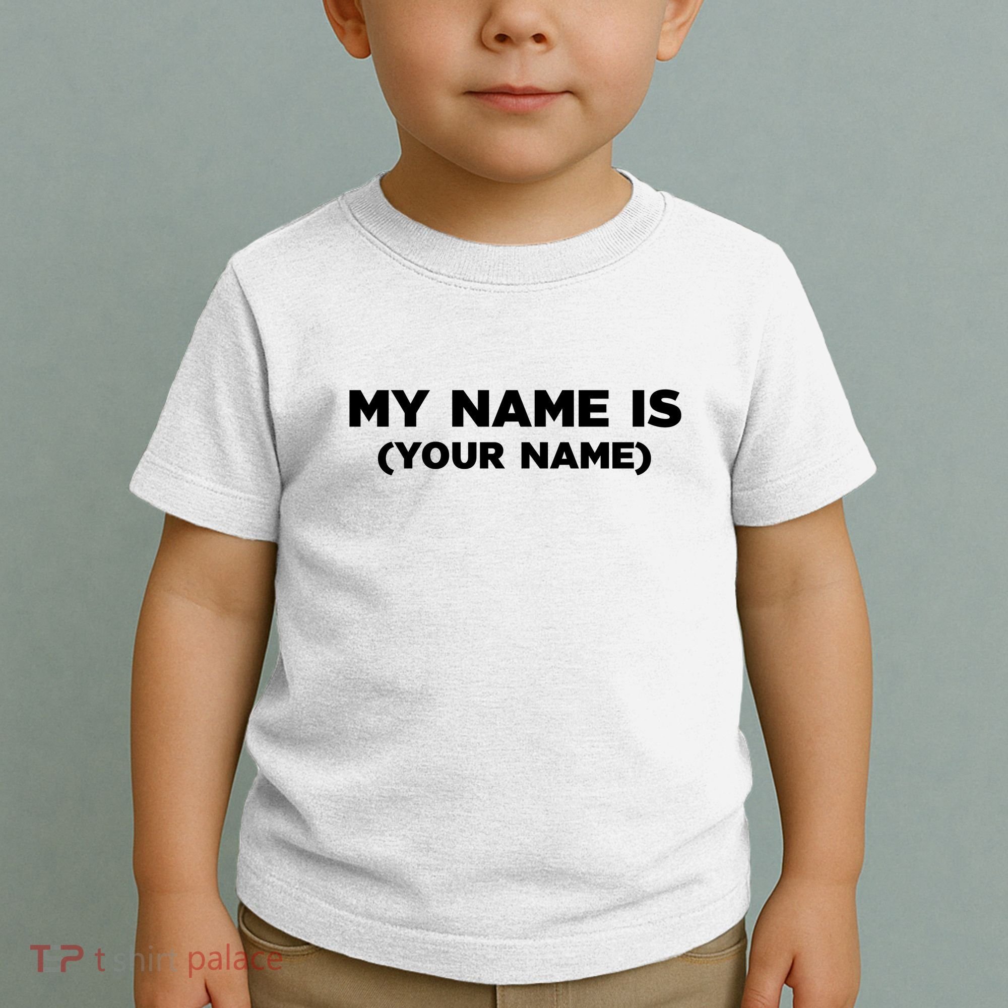My Name Is Funny Custom Toddler T-Shirt