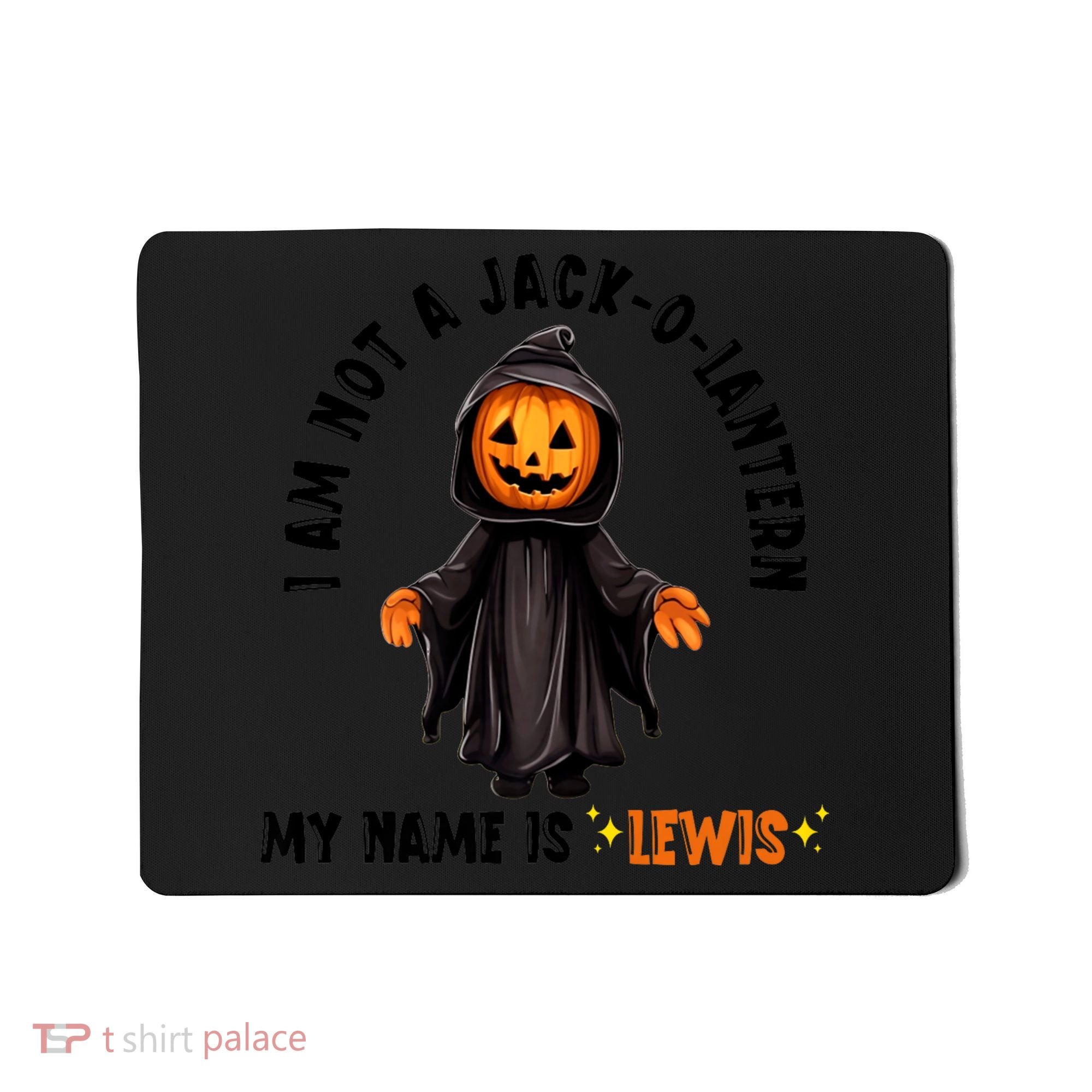 My Name Is Lewis Jack O Lantern Pumpkin Man Funny Lewis Mousepad