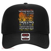 Meddle Not In The Affairs Of Dragons Hat thumb 0