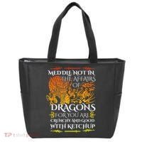 Meddle Not In The Affairs Of Dragons Tote Bag thumb 0