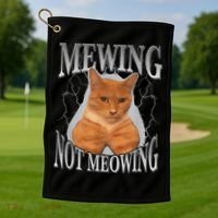 Mewing Not Meowing Golf Towel thumb 1