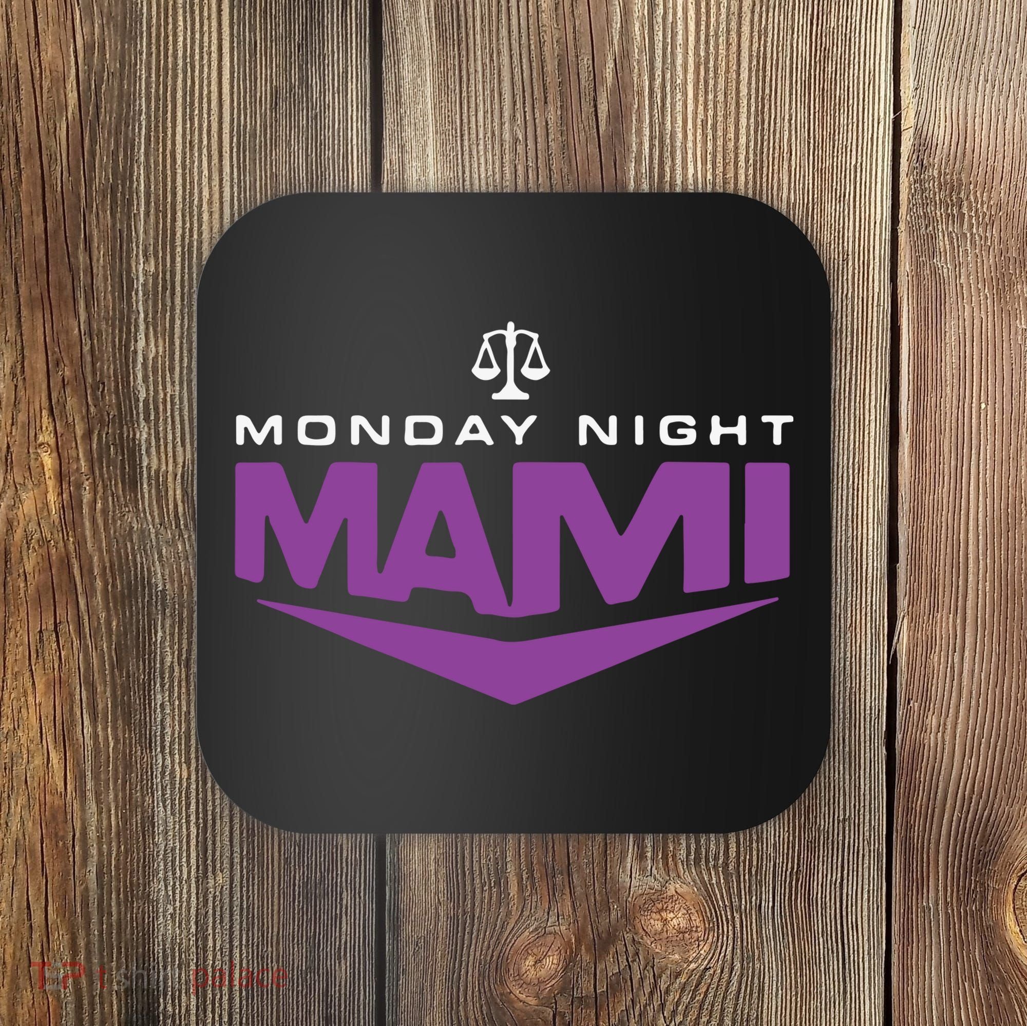 Monday Night Mami Coaster