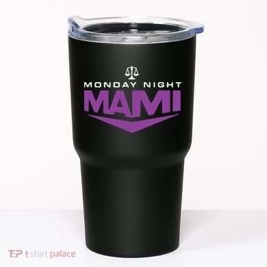 Monday Night Mami Tumbler