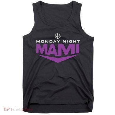 Monday Night Mami Tank Top
