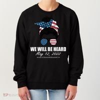 Million Nurse March We Will Be Heard Messy Bun USA Women's Sweatshirt thumb 0