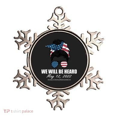 Million Nurse March We Will Be Heard Messy Bun USA Ornament