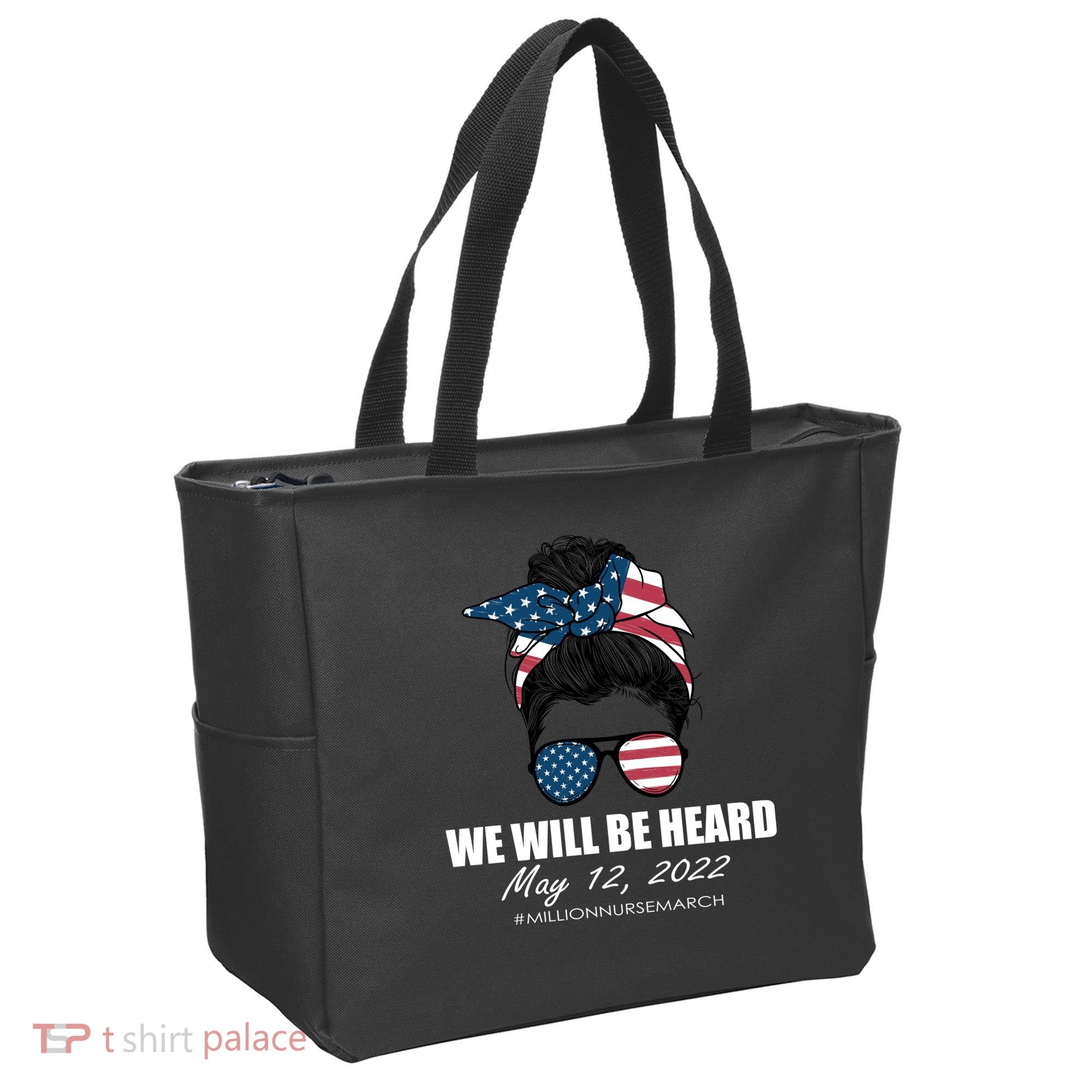 Million Nurse March We Will Be Heard Messy Bun USA Tote Bag