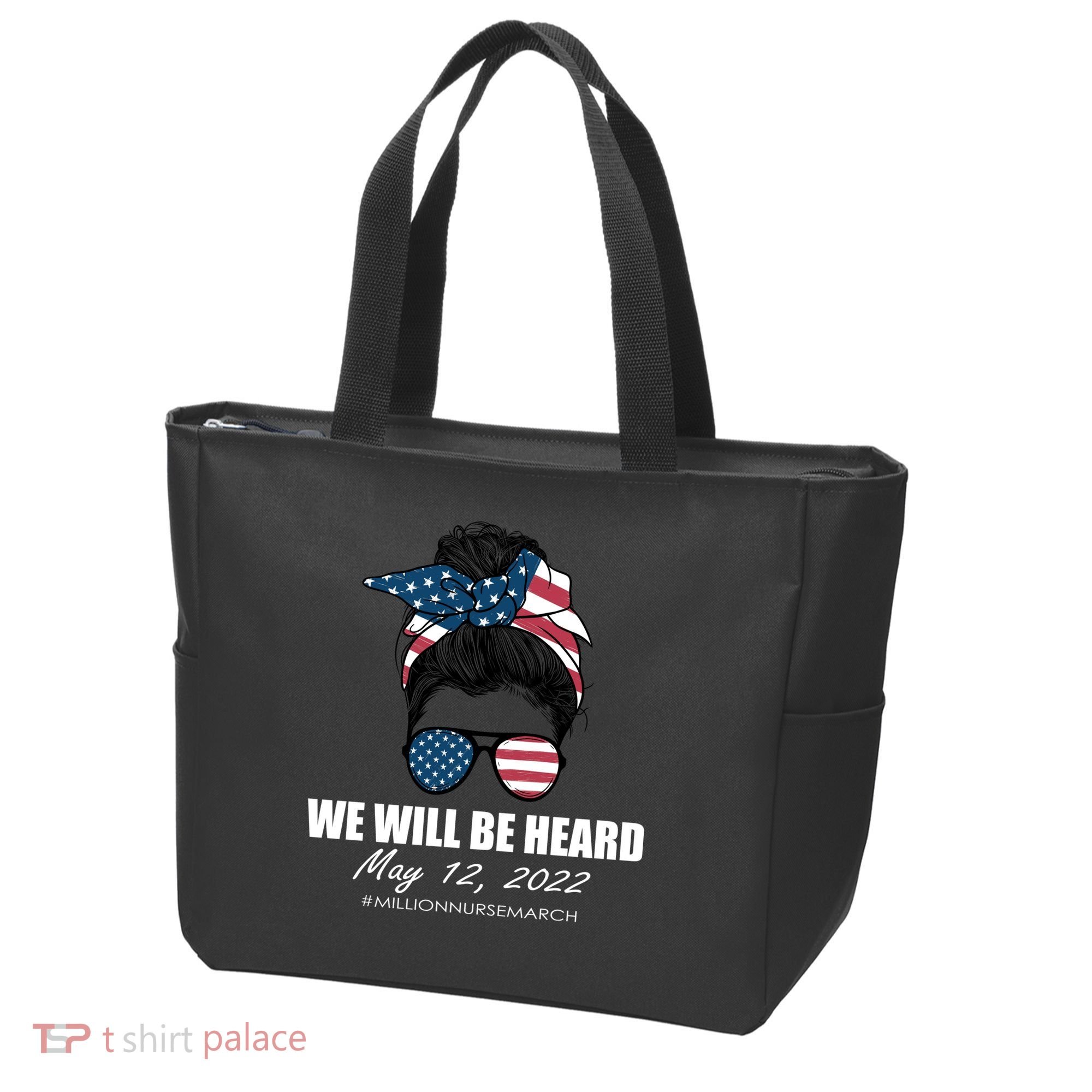 Million Nurse March We Will Be Heard Messy Bun USA Tote Bag