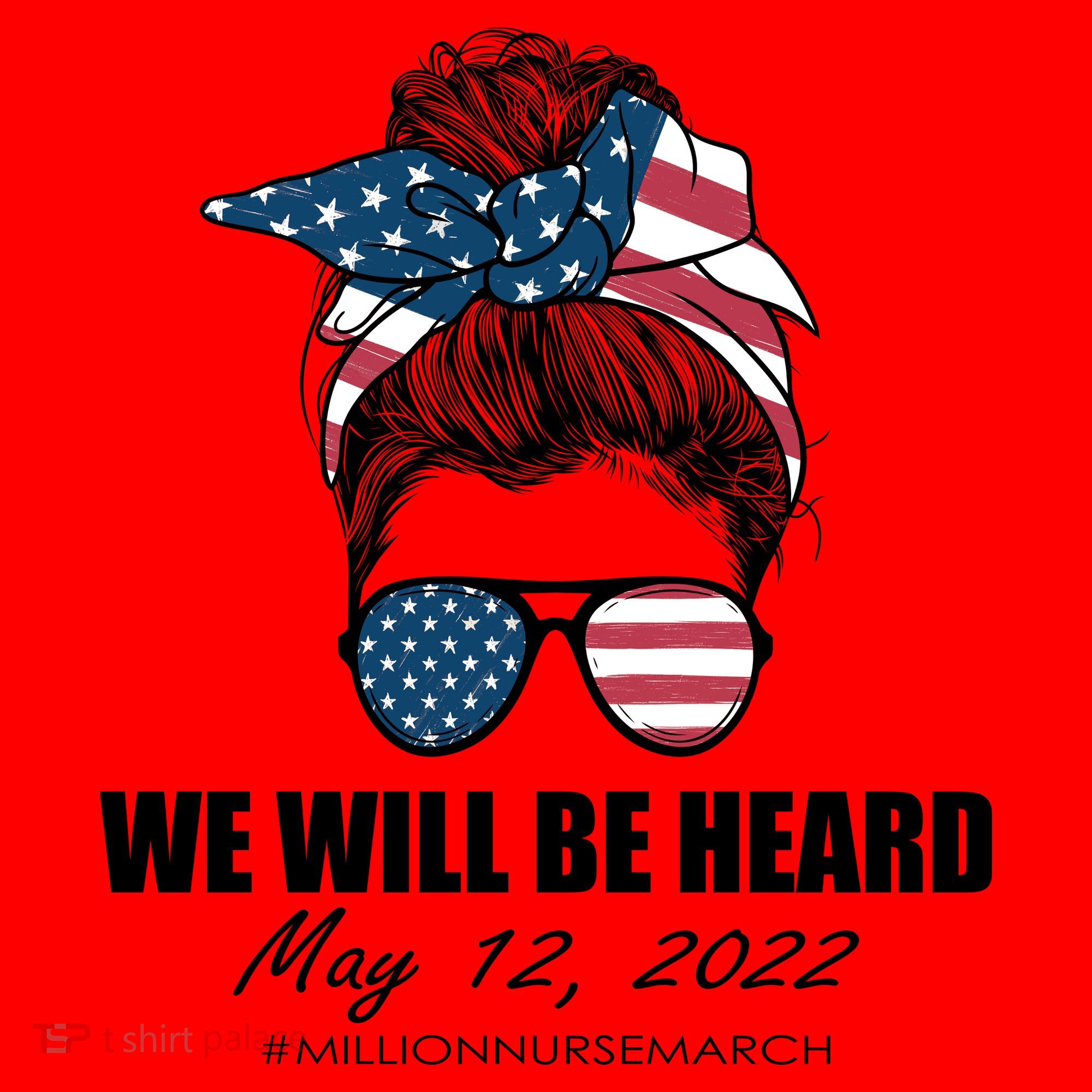 Million Nurse March We Will Be Heard Messy Bun USA Santa Hat