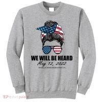 Million Nurse March We Will Be Heard Messy Bun USA Sweatshirt thumb 0
