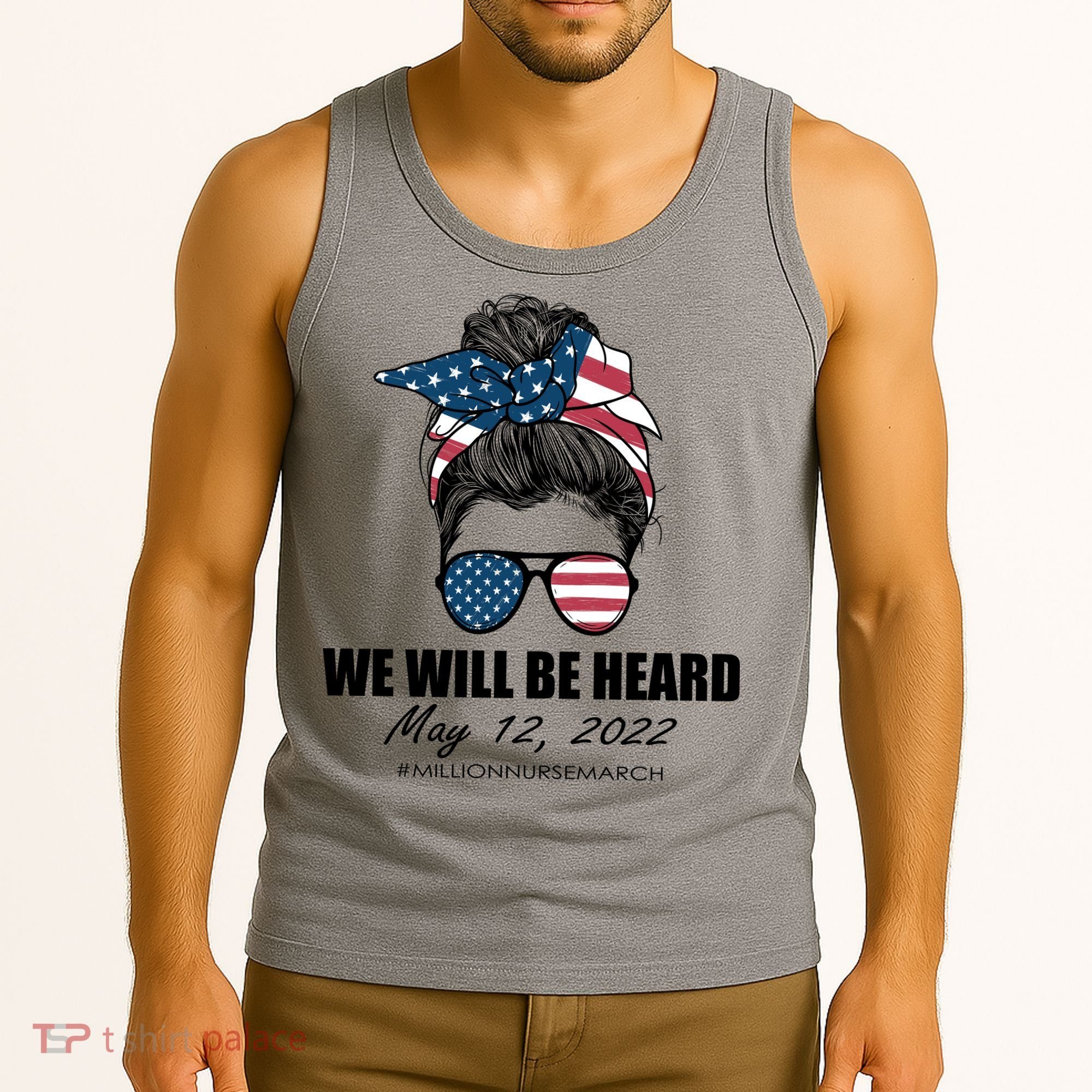 Million Nurse March We Will Be Heard Messy Bun USA Tank Top