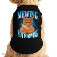Mewing Not Meowing Funny Cat Meme Doggie Tank thumb 0