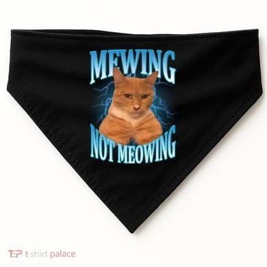 Mewing Not Meowing Funny Cat Meme USA-Made Doggie Bandana