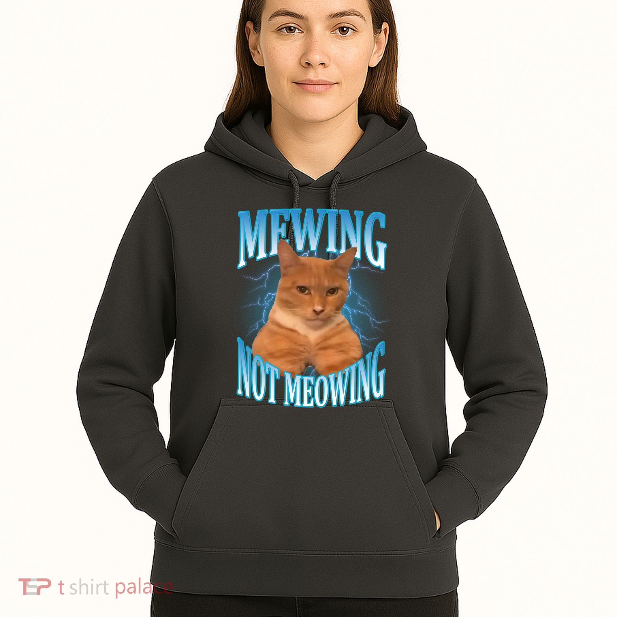 Mewing Not Meowing Funny Cat Meme Hoodie