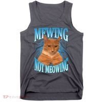Mewing Not Meowing Funny Cat Meme Tank Top thumb 0