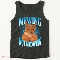 Mewing Not Meowing Funny Cat Meme Tank Top thumb 2