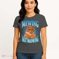 Mewing Not Meowing Funny Cat Meme Women's T-Shirt thumb 4