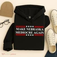 Make Nebraska Mediocre Again Hoodie thumb 4