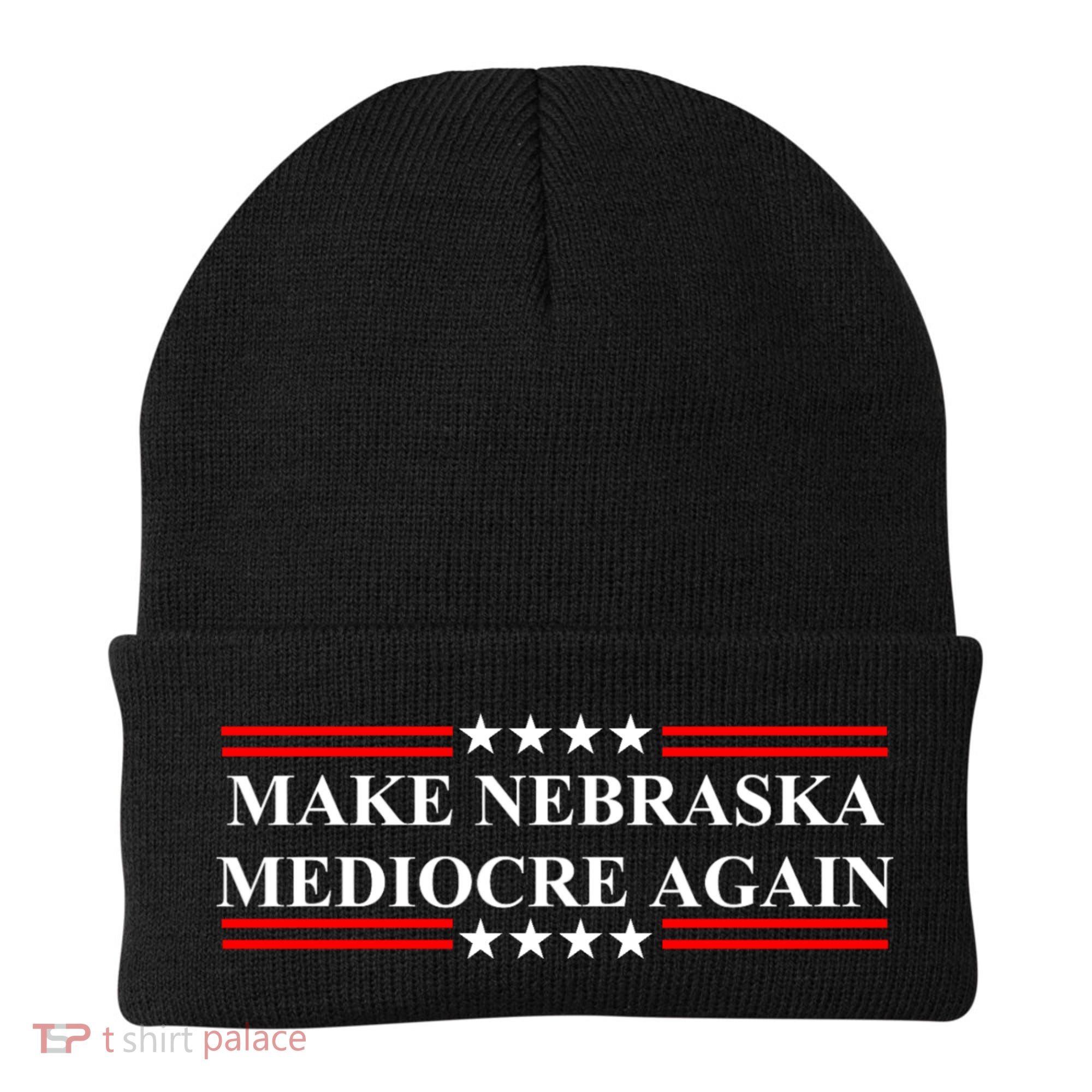 Make Nebraska Mediocre Again Beanie