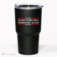 Make Nebraska Mediocre Again Tumbler thumb 0